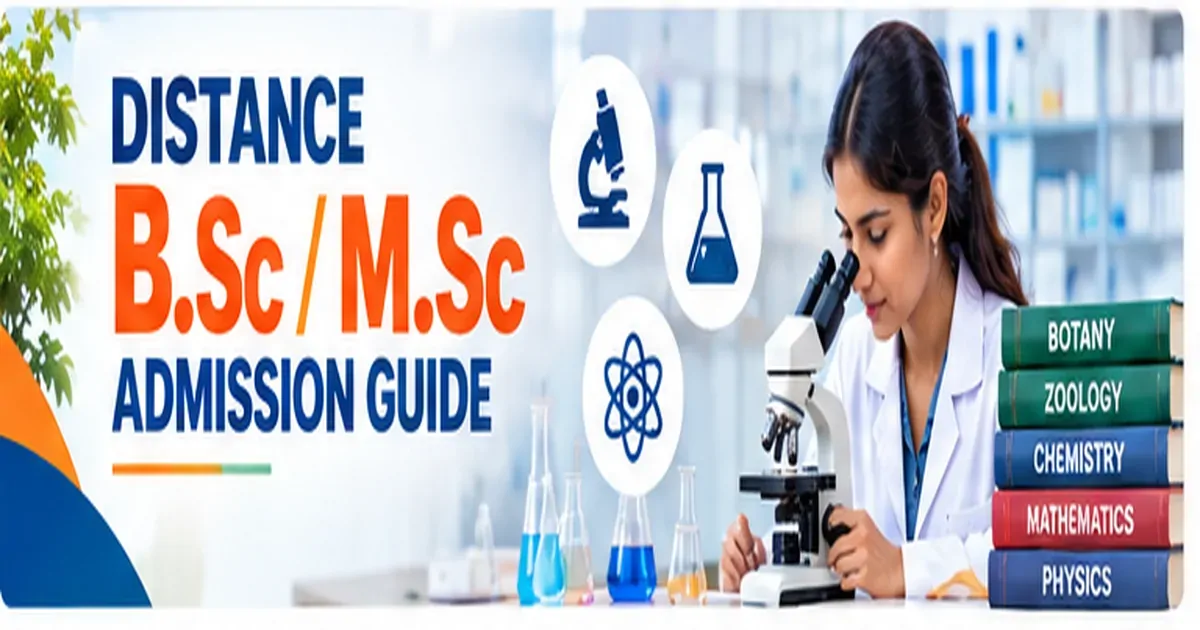 Distance B.Sc vs M.Sc Comparison Guide